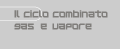Il ciclo combinato gas metano e vapore