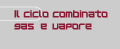 Il ciclo combinato gas metano e vapore
